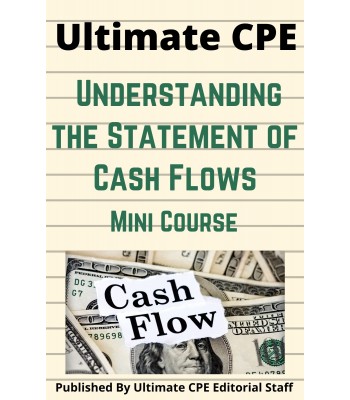 Understanding the Statement of Cash Flows 2024 Mini Course